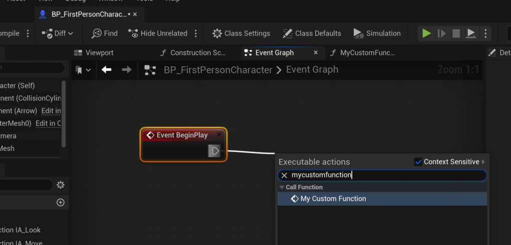 Creating our MyCustomFunction as a node connected to the BeginPlay event